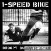 1-speed Bike - Droopy Butt Begone!