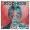 1000mods - Youth of Dissent
