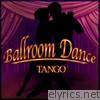 Ballroom Dance: Tango