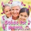 Songs for Mama