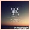 Love Her Daily (Remix) [feat. Skales & Solidstar] - Single