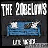 20belows - Late Nights