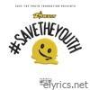 Save the Youth - EP