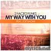My Way With You (feat. Zoë Badwi) - EP