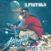 2 Pistols - Arrogant