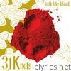 31knots - Talk Like Blood