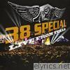 38 Special - Live from Texas