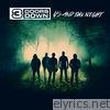 3 Doors Down - Us and the Night
