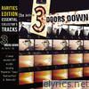 3 Doors Down - The Better Life (Rarities Edition) [Live from Houston]