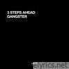 3 Steps Ahead - Gangster - EP