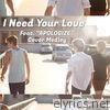 I Need Your Love / Apologize / Lights (Medley) - Single
