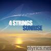 4 Strings - Sunrise