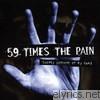 59 Times The Pain - Twenty Percent of My Hand