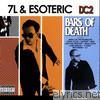 7l & Esoteric - Bars of Death