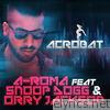 Acrobat (feat. Snoop Dogg & Orru Jackson) - Single