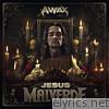 A-wax - Jesus Malverde