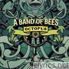 A Band Of Bees - Octopus