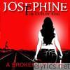 Josephine the Outlaw King