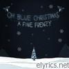 A Fine Frenzy - Oh, Blue Christmas - EP