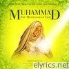 Muhammad: The Messenger of God (Original Motion Picture Soundtrack)
