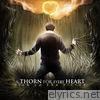A Thorn For Every Heart - Pick up the Pieces - EP
