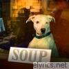 Soup - EP