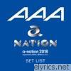 AAA a-nation2018 SET LIST