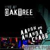 Aaron & Amanda Crabb - Live At Oak Tree - Aaron & Amanda Crabb