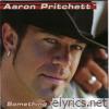 Aaron Pritchett - Something Goin' on Here