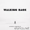 Walking Back - EP