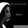Nothing Is Impossible With God - Single