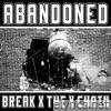 Break X the X Chain - EP