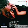Abbey Lincoln - The World Is Falling Down