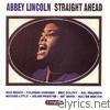 Abbey Lincoln - Straight Ahead