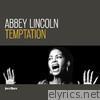 Abbey Lincoln - Temptation - Lost Love Version