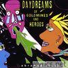 Abraham Cloud - Daydreams of Goldmines and Heroes