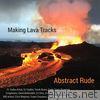 Making Lava Tracks