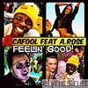 Acafool - Feelin Good (feat. A.Rose) - Single