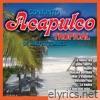 Grandes Éxitos de Acapulco Tropical