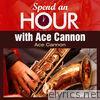 Spend an Hour With..Ace Cannon's Sax