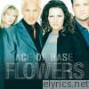 Ace Of Base - Flowers (Remastered)
