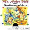 Meets Gentlemen of Jazz (feat. Ole 'Fessor' Lindgreen)