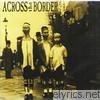 Across The Border - Short Songs Long Faces - EP