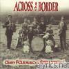 Across The Border - Crusty Folk Music for Smelly People