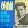 Adam Wade - His Very Best