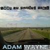 Adam Wayne - Keep on Pushing Ahead (Radio Edit) - Single