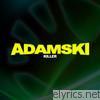 Adamski - Killer - EP