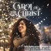 Carol of the Christ - Single