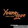 Adekunle Gold - Young Love (Acoustic Version) - Single
