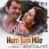 Hum Tum Mile (Lofi Mix) - Single